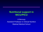 Nutritional support in NICU/PICU