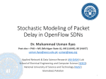 Stochastic Modeling of Delay in OpenFlow Switches v2