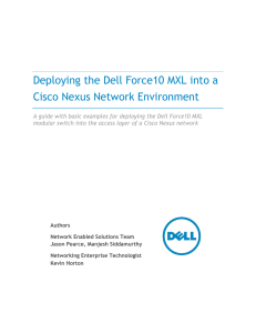 Deploying the Dell Force10 MXL into a Cisco Nexus Network