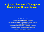adjuvant systemic therapy - Fred Hutchinson Cancer Research Center
