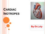 Cardiac Ionotropes by Dr Laly Rathnakaran