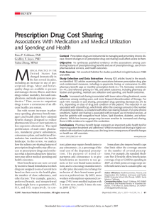 Prescription Drug Cost Sharing - Associations With Medication and