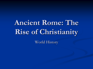 Ancient Rome: The Rise of Christianity - apwh-bbs-2015