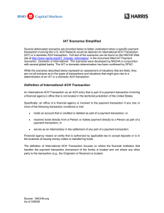 IAT Scenarios Simplified Definition of International ACH Transaction