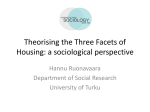 Theorising the Three Facets of Housing: a sociological perspective