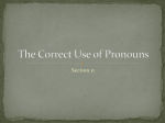 The Correct Use of Pronouns