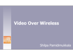 Video Over Wireless