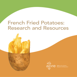 French Fried Potatoes: Research and Resources