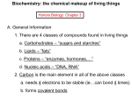 Biochemistry: the chemical makeup of living things