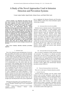 A Study of the Novel Approaches Used in Intrusion Detection and