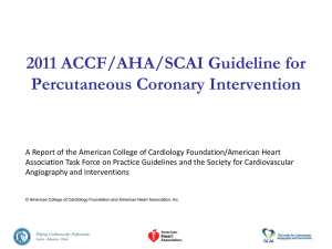 2011 Guideline Slides PCI - American College of Cardiology