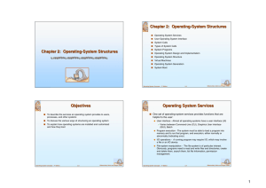 Operating-System Structures Chapter 2