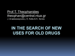 Theo Theophanides, In the search of new uses for old drugs