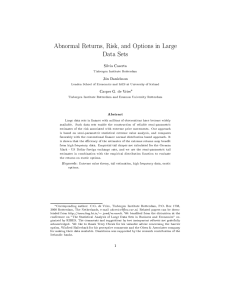 Abnormal Returns, Risk, and Options in Large Data Sets