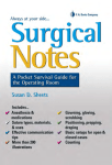 Surgical Notes Surgical Notes