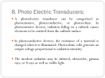Photo Electric Transducers (cont`d)