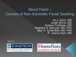 About Face! * Causes of Non-traumatic Facial Swelling