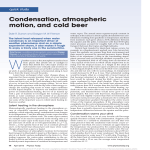 Condensation, atmospheric motion, and cold beer
