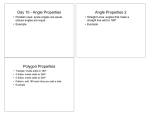 Day 10 - Angle Properties Angle Properties 2 Polygon Properties