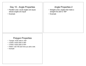 Day 10 - Angle Properties Angle Properties 2 Polygon Properties