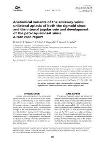 Anatomical variants of the emissary veins