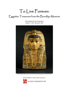 To Live Forever: Egyptian Treasures from the Brooklyn Museum