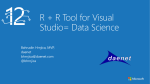 R + R Tool for Visual Studio= Data Science