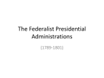 Federalist Presidential Administrations
