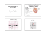 The Fundamentals of 12 Lead EKG Reviewing the Cardiac
