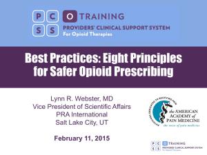 Best Practices: Eight Principles for Safer Opioid - PCSS-O