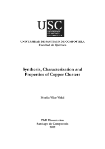 Synthesis, Characterization and Properties of Copper Clusters