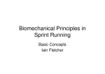 Biomechanical Principles in Sprint Running Basic Concepts Iain