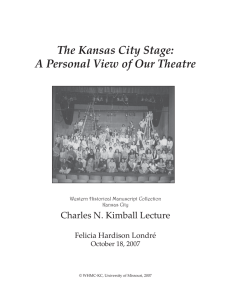 The Kansas City Stage: A Personal View of Our Theatre