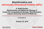 Intrinsically Disordered Proteins (IDPs)