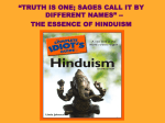 Lecture: The Essence Of Hinduism -- "Truth Is