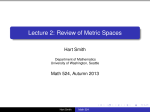 Lecture 2: Review of Metric Spaces