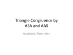 Triangle Congruence by ASA and AAS