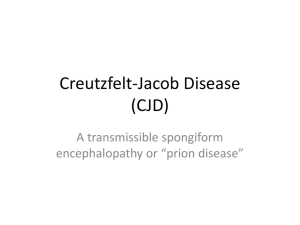 Creutzfelt-Jacob Disease