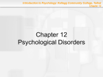 Chapter 12: Psychological Disorders