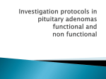 Investigation protocols in pituitary adenomas