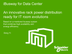 iBusway for Data Center An innovative rack power distribution ready