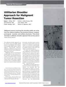 Utilitarian Shoulder Approach for Malignant Tumor