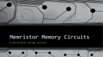 Memristor Memory Circuits