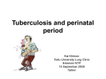 Perinatal tuberculosis