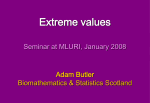 Extreme value theory - Biomathematics and Statistics Scotland