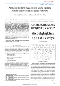 Alphabet Pattern Recognition using Spiking Neural