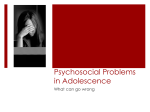 psychosocial problems in adolescence