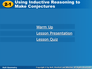 2-1 2-1 Using Inductive Reasoning to Make Conjectures