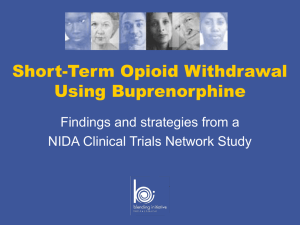 Short-Term Opioid Withdrawal Using Buprenorphine
