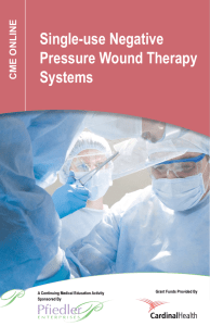 Single-use Negative Pressure Wound Therapy Systems